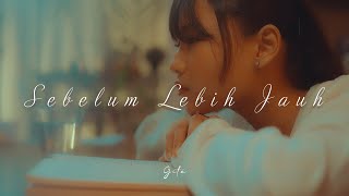 Download lagu GITA - Sebelum Lebih Jauh  mp3