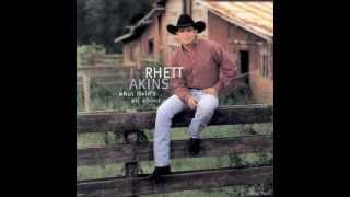 Rhett Akins I'll be right here lovin' you