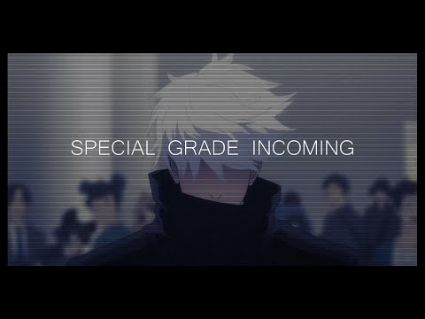 Jujutsu Kaisen - Special Grade Incoming ( Help_Urself ) [ AMV / EDIT ]