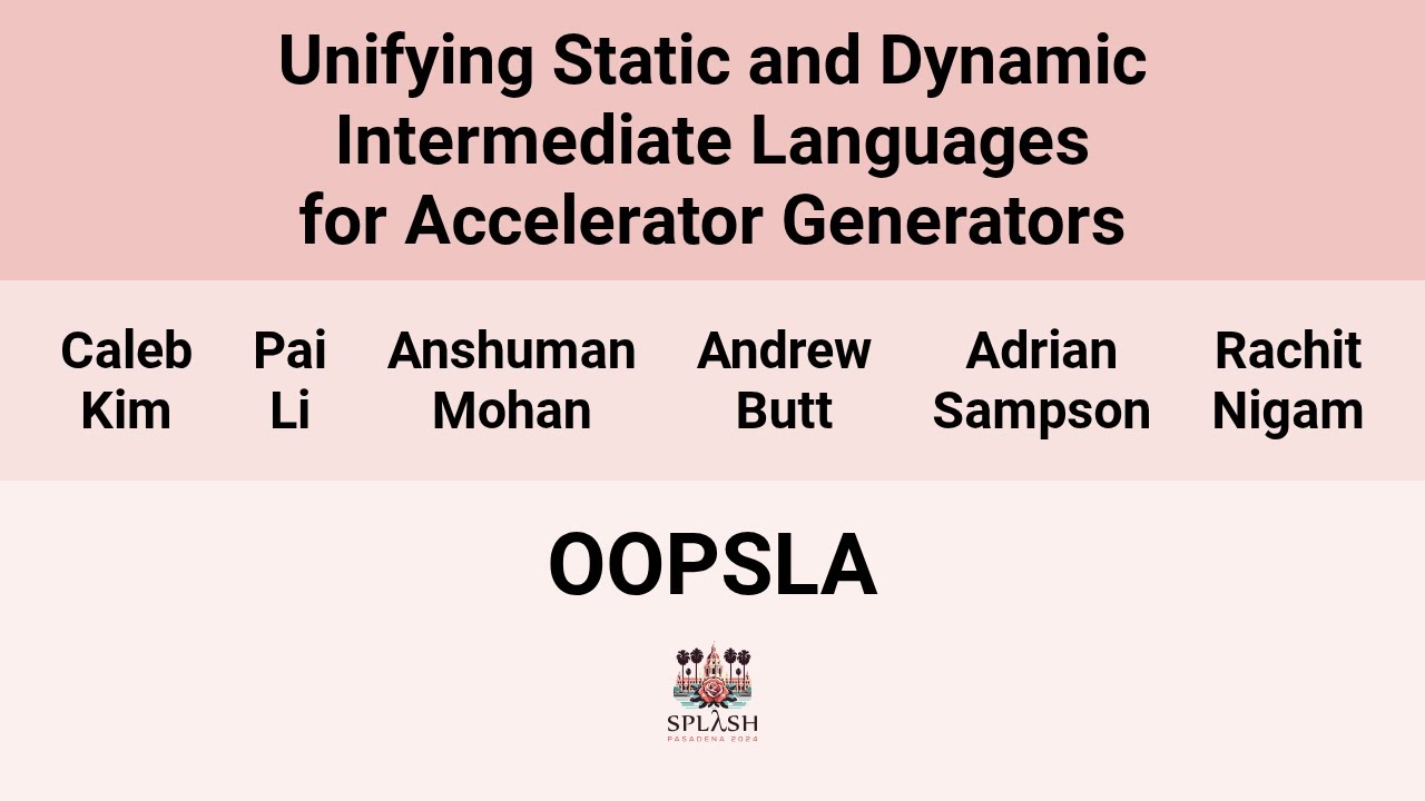 [OOPSLA24] Unifying Static and Dynamic Intermediate Languages for Accelerator Generators
