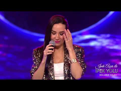 İpek Açar ile İpek Yolu - İpek Açar - Güllerim Soldu