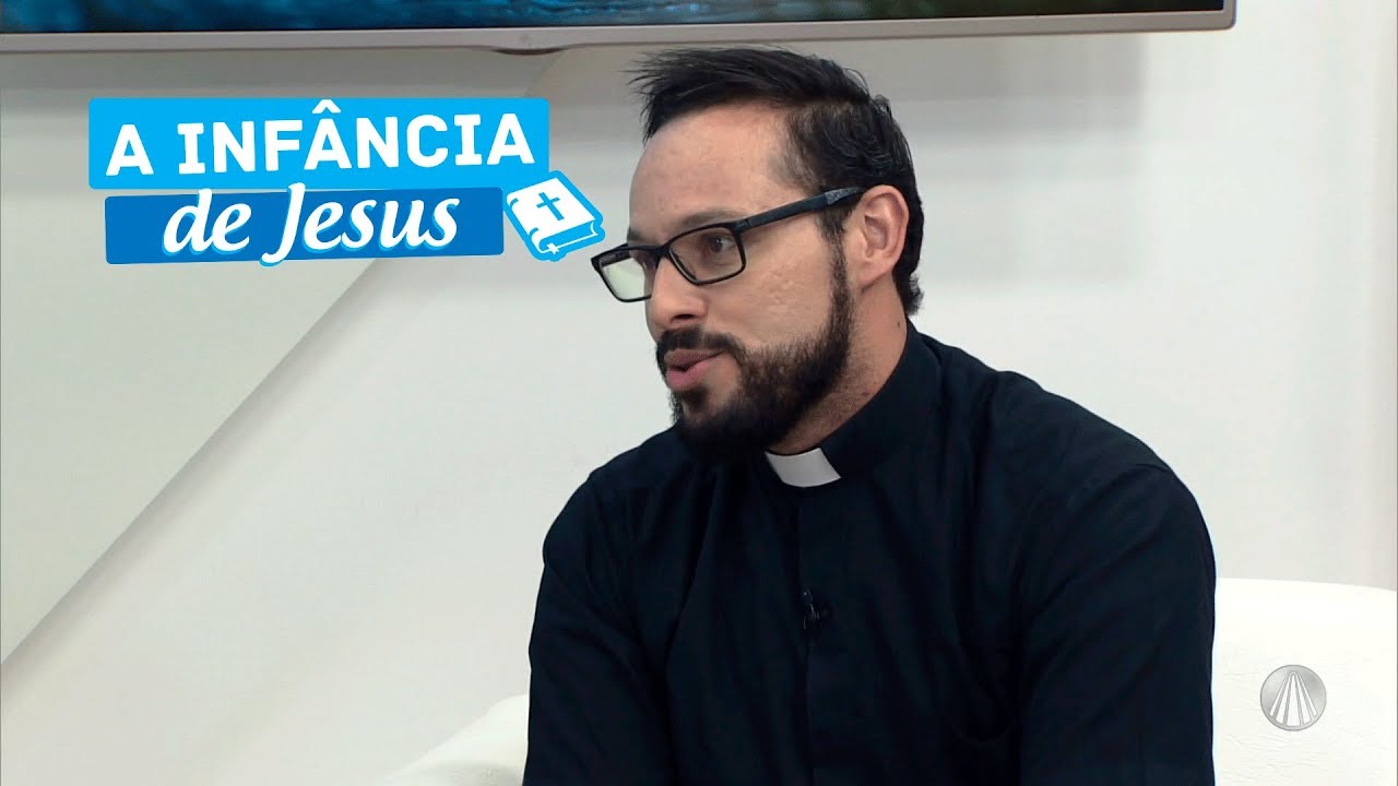 A Vida de Jesus: a infância de Jesus