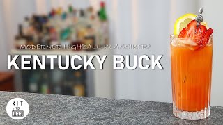 Kentucky Buck - A modern highball classic