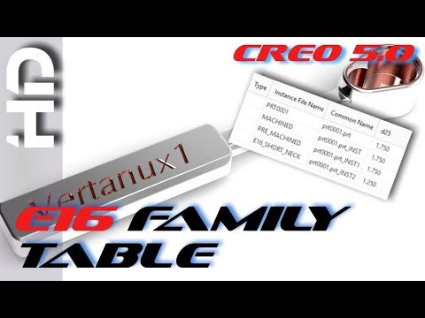 E16 Creo Parametric 5.0 - Family Tables Basics (Part 1 of 2)