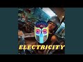 Electricity (Chill Version)