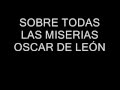 Sobre todas las miserias - oscar de león - Camilo Ocampo Sobre todas las miserias - oscar de león