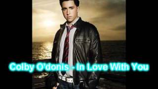Colby O&#39;donis - In Love With You(HQ+FULL)