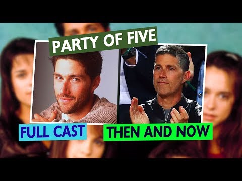 , title : 'PARTY OF FIVE: Full Cast -  Then and Now'