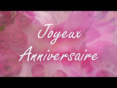 120 - Joyeux Anniversaire - Jolie carte virtuelle d'anniversaire - fleurs - jolie musique piano