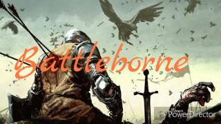 Two steps from hell - Battleborne (lyrics)