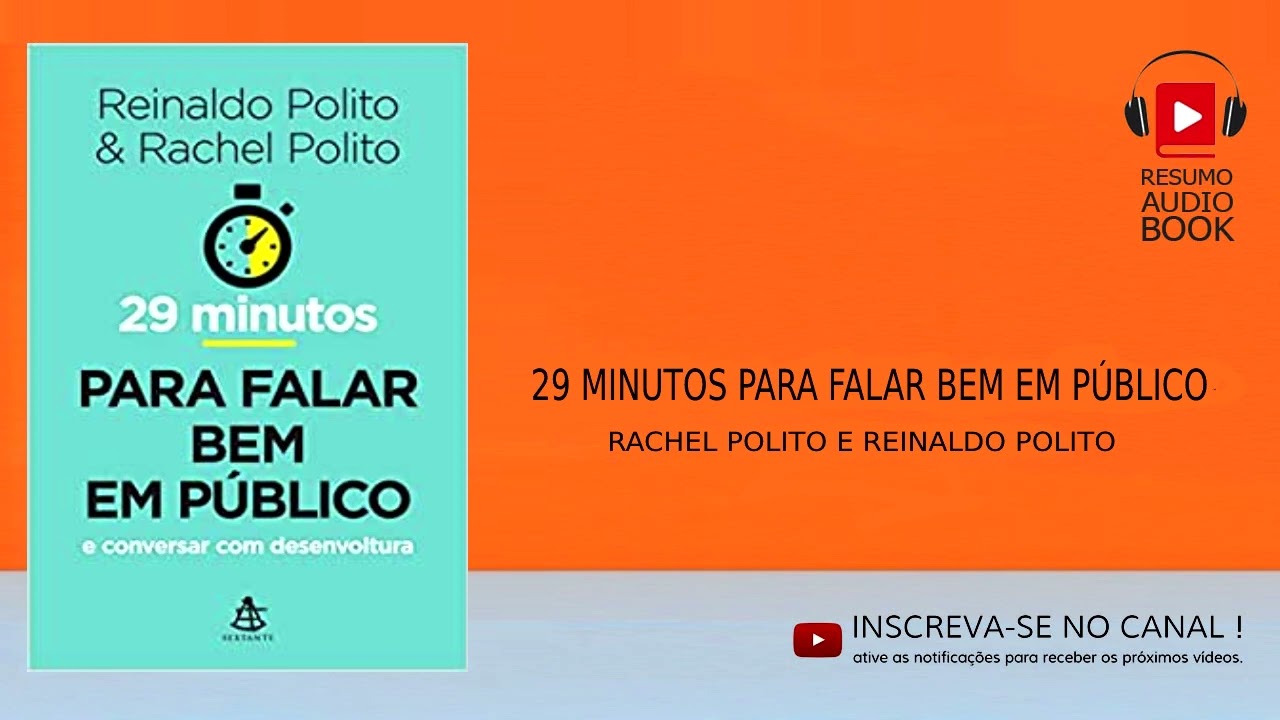 29 minutos para falar bem em público.