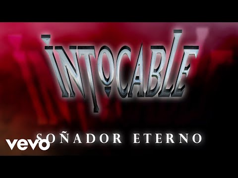 Sonador eterno - Intocable