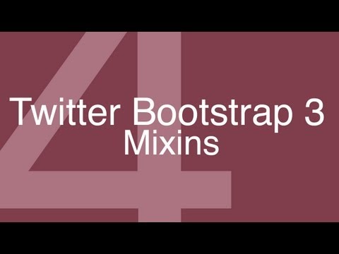 Twitter Bootstrap 3 Tutorials 4: Introduction to mixins in bootstrap 3