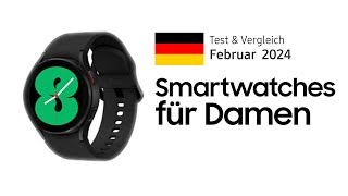 TOP–5. Die besten Smartwatches für Damen. Test & Vergleich 2024 | Deutsch