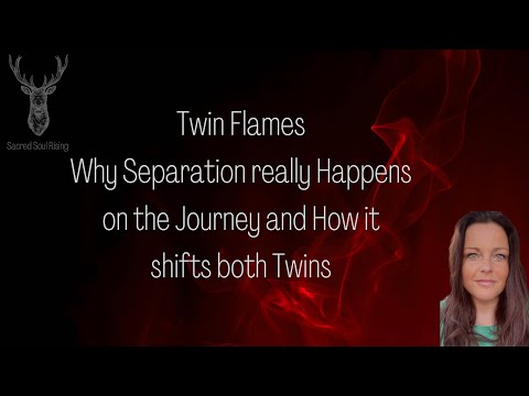 Twin Flames Why Separation Is Happening and will they come back ?