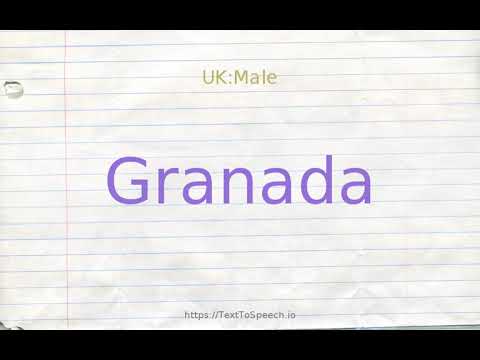 How to pronounce granada