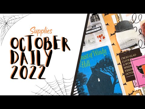 October Daily 2022 | Plans + Supplies