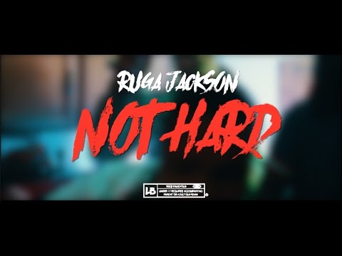 Ruga Jackson -Not Hard