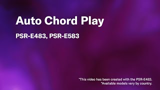 Video thumbnail for Yamaha PSR-E583/E483 | Tutorial Video 07. Auto Chord Play by Yamaha Global