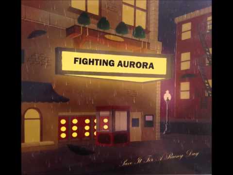 Fighting Aurora - The Air I Breathe