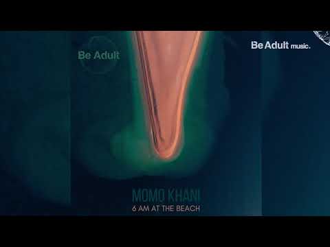 Momo Khani - 6 AM At The Beach (Original Mix) ✔️