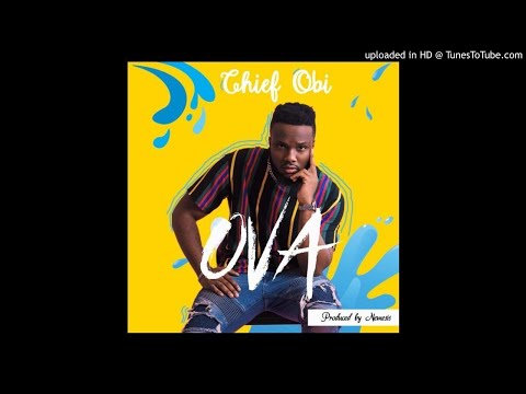Chief Obi - OVA (prod. Nemesis)