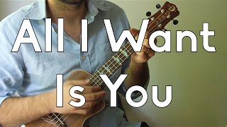 All I Want Is You - Barry Louis Polisar - Beginner Songs Ukulele Tutorial