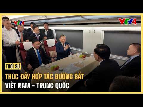 Thúc đẩy hợp tác đường sắt Việt Nam - Trung Quốc