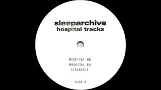 Sleeparchive ‎– Diagnosis (ARCHIVE NUMBER 06)