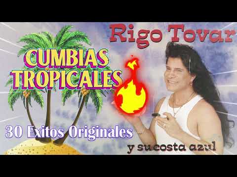 Rigo Tovar Sus Mejor Canciones 👩🏼‍🤝‍🧑🏻 Mix Del Cumbias Tropicales Viejitas Pero Bonitas 👩🏼‍🤝‍🧑🏻