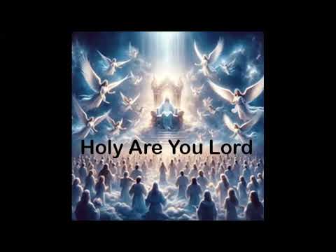 Holy Are You Lord YouTube thumbnail