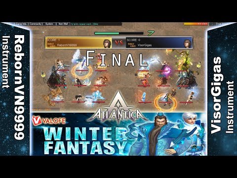 Titan 11/03/2018 PM: Final - RebornVN9999 vs VisorGigas - Atlantica Online