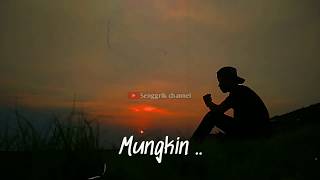Download lagu Story wa MUNGKIN || cover Melly Goeslaw mp3 Download lagu Story wa MUNGKIN || cover Melly Goeslaw mp3