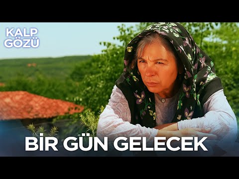 Bir Gün Gelecek - Kalp Gözü Filmleri