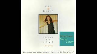 Children of the World with Children&#39;s Choir Intro - Amy Grant