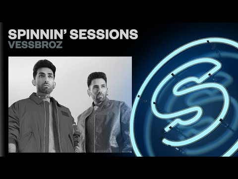 Spinnin’ Sessions Radio – Episode #562 | Vessbroz