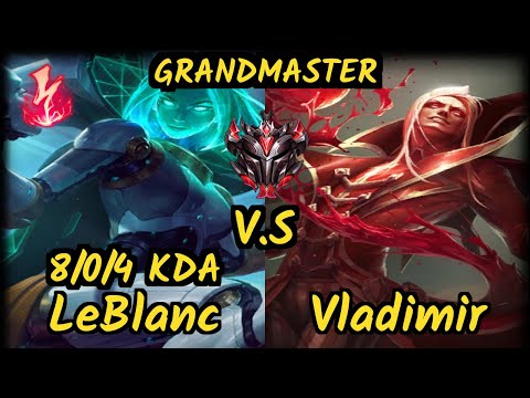 Envy (LEBLANC) vs VLADIMIR - 8/0/4 KDA MID GAMEPLAY - BR Ranked GRANDMASTER