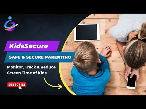 KidSecure: Parenting Control