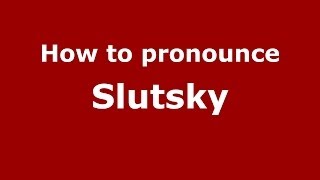 How to pronounce Slutsky