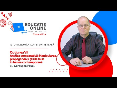 Istoria Românilor și Universală, Clasa a IX-a, Opțiunea VII Analiza comparativă: Manipularea...