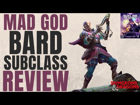 Mad God Bard Subclass Review (Valda's Spire of Secrets) - D&D 5e Subclass Series