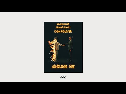 Metro Boomin - Around Me (ft. Don Toliver, Travis Scott & Bryson Tiller) [STIVE Mashup]