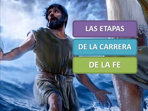 1  ETAPAS DE LA CARRERA DE LA FE