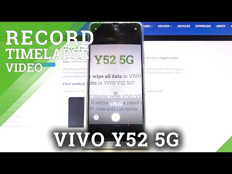 How to Change Speed of Time-lapse on Vivo Y52 5G – Adjust time-lapse Speed