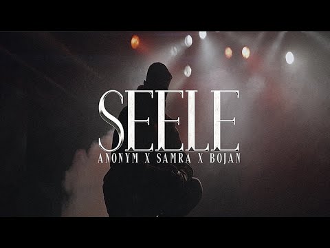 SAMRA X ANONYM X BOJAN - SEELE (prod. by Perino) [Official Video]