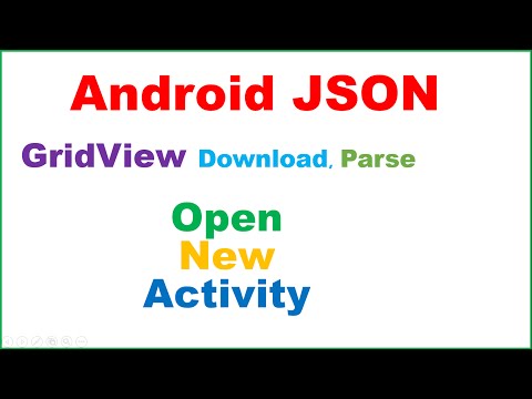 Android Natve JSON Ep.08 : GridView Master Detail - Download,Parse,Show