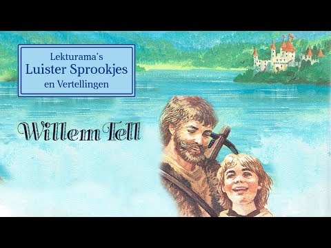 Willem Tell - Lekturama Luister Sprookjes