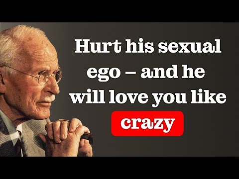 Hurt a Man’s Ego: The Secret to Making Him Obsessed with You – Carl Jung