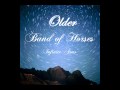 Band of Horses - Older (Lyrics)