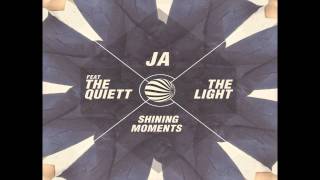[NEWS] JA - The Light (w/The Quiett)